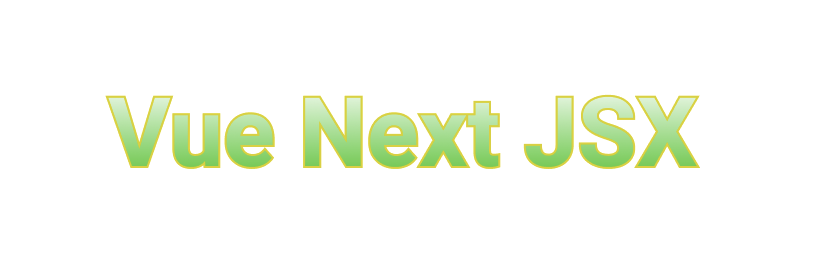 使用 JSX/TSX 开发 Vue3 组件
